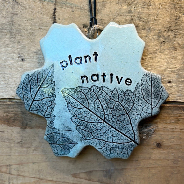 Plant Native Flower Ornament with Native Leaf impression (FA66)